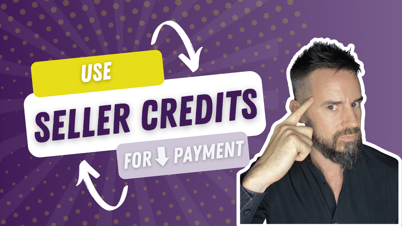 Negotiating Seller Credits: A Huge Advantage in Your Home Purchase